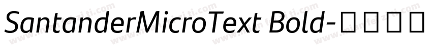 SantanderMicroText Bold字体转换